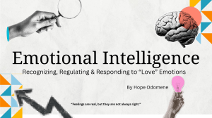 Emotional Intelligence: Recognizing, Regulating & Responding to 'Love' Emotions