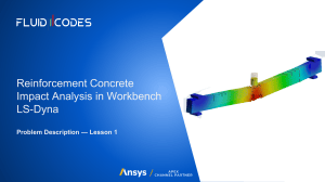 Reinforced Concrete Impact Analysis in Ansys Workbench LS-Dyna