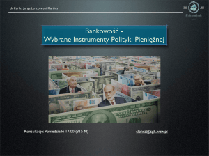 Bankowość: Wybrane Instrumenty Polityki Pieniężnej