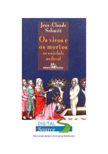 Os vivos e os mortos na sociedade medieval