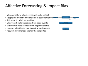 Affective Forecasting & Impact Bias