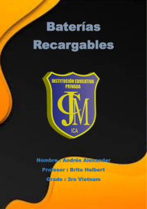 Bater&iacute;as Recargables: Caracter&iacute;sticas y Funciones