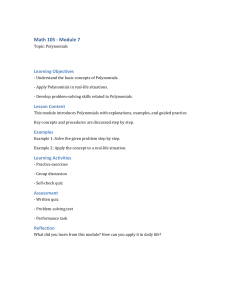 Math 105 Module 7: Polynomials