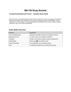 MS-740 Study Guide: Troubleshooting Microsoft Teams