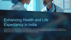 Enhancing Health and Life Expectancy in India
