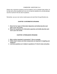 Homework Questions: Informative & Persuasive Speaking