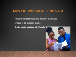 Law of Evidence Units 1-3 Study Guide