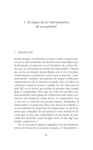 El origen de los intermediarios de uso general