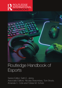 Routledge Handbook of Esports: Academic Guide