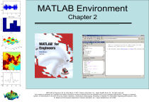MATLAB Environment Chapter 2: MATLAB for Engineers