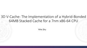 3D V-Cache: Hybrid-Bonded 64MB Stacked Cache for 7nm x86-64 CPU