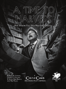 A Time to Harvest: Cthulhu Mythos RPG Campaign
