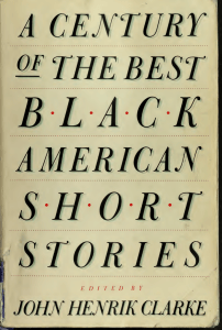 A Century of the Best Black American Short Stories