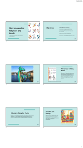 Macromolecules: Polymers and Bonds