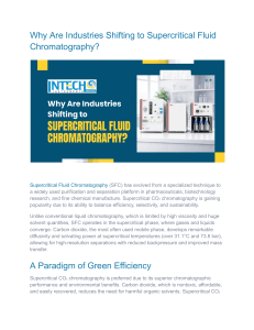 Why Industries Shift to Supercritical Fluid Chromatography