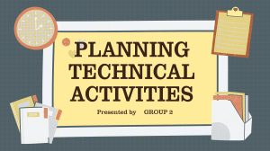 Planning Technical Activities in Management
