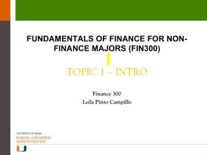 Fundamentals of Finance for Non-Finance Majors (FIN300) - Topic 1 Intro