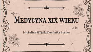 Medycyna XIX wieku: choroby, leki i wynalazki