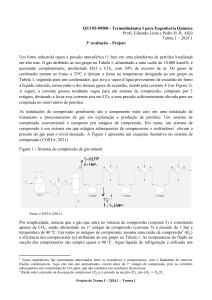 Projeto de Termodin&acirc;mica I: Forno Industrial e Sistema de Compress&atilde;o de CO2