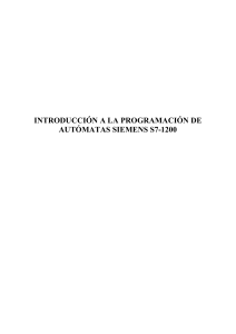 Introducci&oacute;n a la Programaci&oacute;n de Aut&oacute;matas Siemens S7-1200