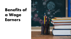 Benefits of Wage Earners: Employee Rights & Pay Calculations