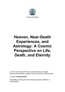 Astrology and Grit: A Cosmic Perspective on Life, Death, and Eternity