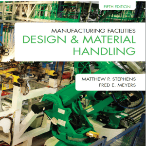 Manufacturing Facilities Design & Material Handling Textbook