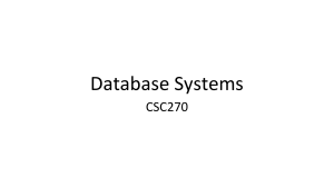Database Systems CSC270 Course Introduction