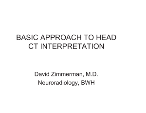 Basic Approach to Head CT Interpretation