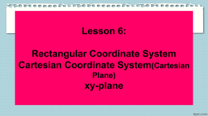 Lesson 6: Rectangular Coordinate System