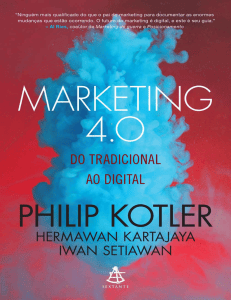 Marketing 4.0: Do Tradicional ao Digital