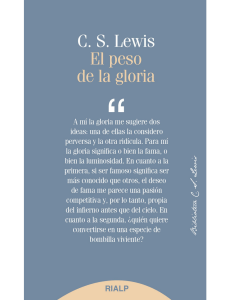 El peso de la gloria: ensayos de C.S. Lewis