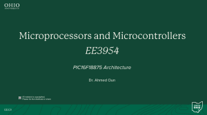 Microprocessors and Microcontrollers: PIC16F18875 Architecture