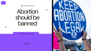 Abortion Debate: For and Against Argumentation