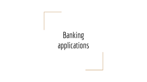 Banking Applications: Types and Uses