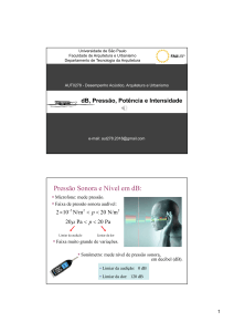 dB, Press&atilde;o, Pot&ecirc;ncia e Intensidade - Curso de Ac&uacute;stica Arquitet&ocirc;nica