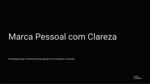 Marca Pessoal com Clareza: Estrat&eacute;gias para Resultados Concretos