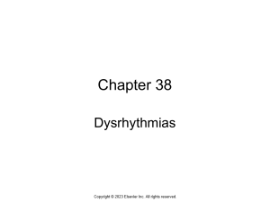 Chapter 38: Dysrhythmias - Cardiac Rhythms Guide