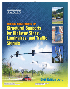AASHTO Standard Specifications for Highway Sign/Luminaire/Signal Supports