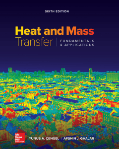Heat and Mass Transfer: Fundamentals & Applications Textbook