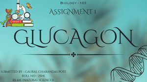 Glucagon Biology Assignment: Hormone, Structure, and Uses