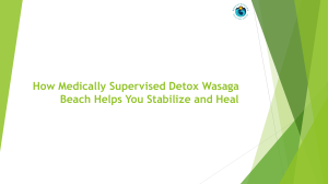 Medically Supervised Detox Wasaga Beach: Stabilize & Heal