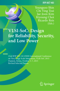 VLSI-SoC Design for Reliability, Security, Low Power