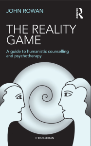 The Reality Game: Humanistic Counseling & Psychotherapy Guide