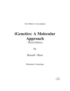 iGenetics Test Bank: Molecular Approach 3rd Ed