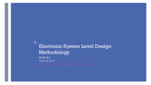 Electronic System Level Design Methodology