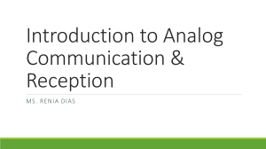 Introduction to Analog Communication & Reception