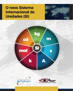 O novo Sistema Internacional de Unidades (SI)