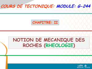 Cours de Tectonique : M&eacute;canique des Roches (Rh&eacute;ologie)