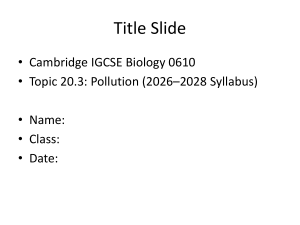IGCSE Biology Pollution Topic 20.3